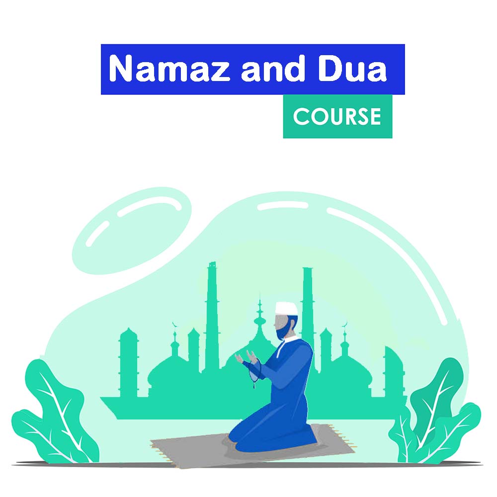 Namaz and Dua Course